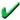 green tick = available